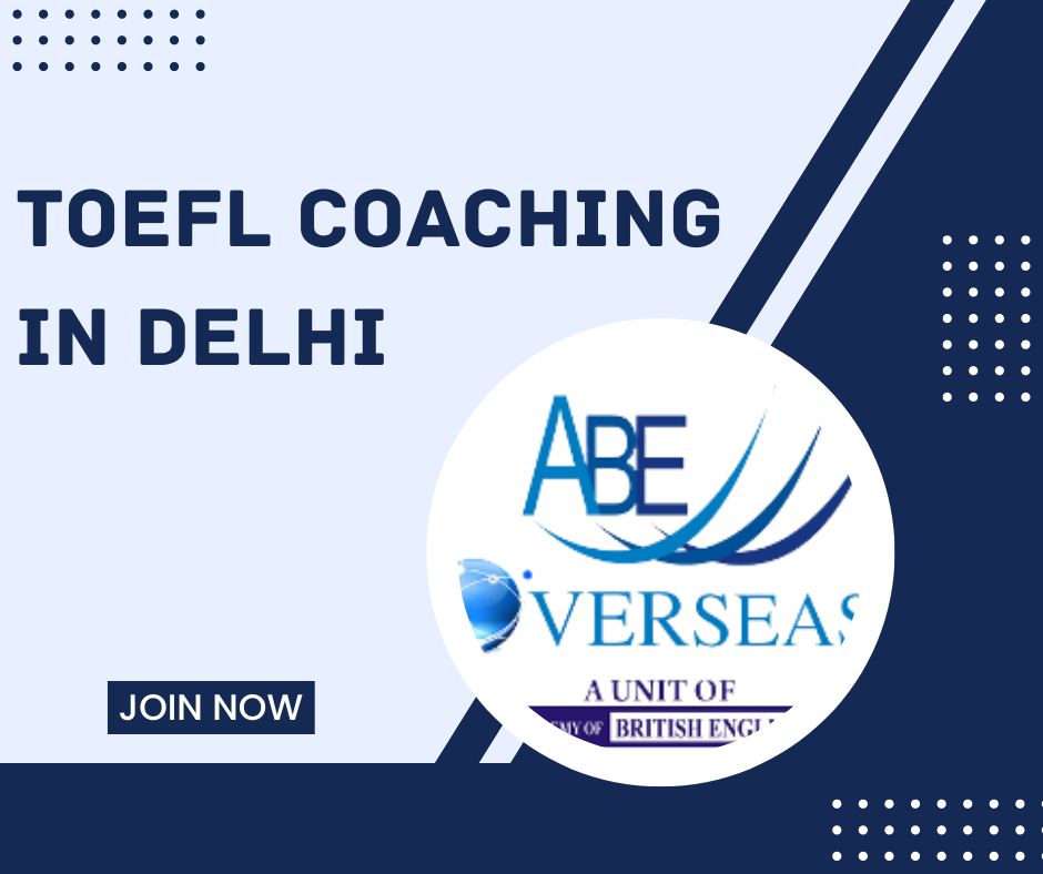 TOEFL Coaching in Delhi